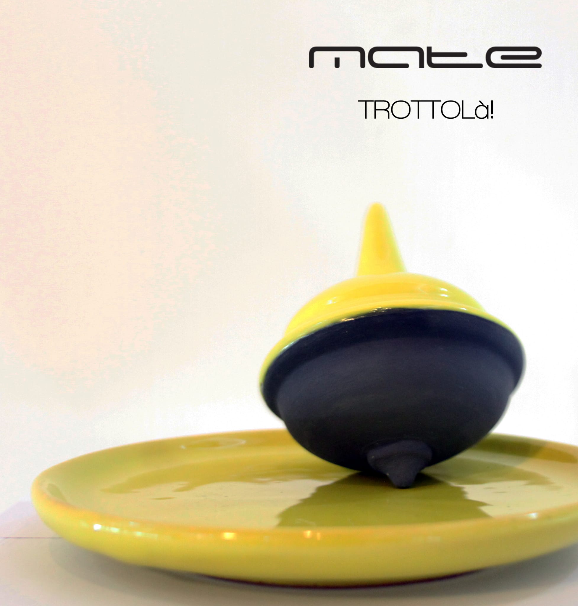 Trottolà!